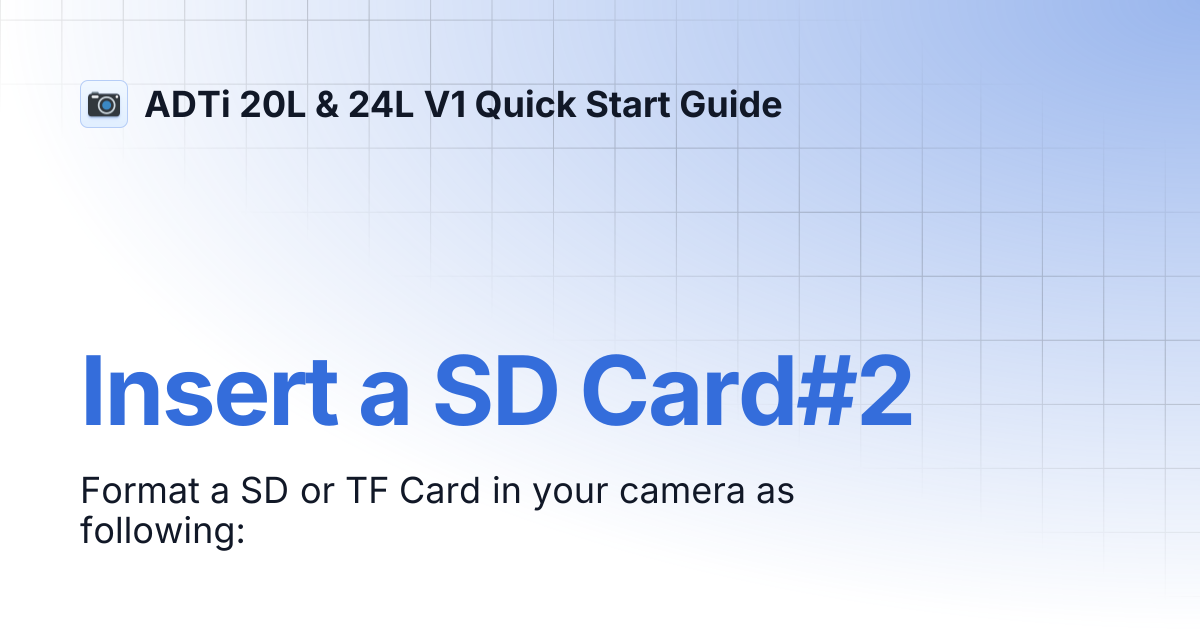 Insert a SD Card#2 | ADTi 20L & 24L V1 Quick Start Guide